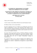 Statement by the Delegation of Turkey in response to the address by the Deputy Chairman of the Cabinet of Ministers and Minister for Foreign Affairs of Turkmenistan, H.E. Rashid Meredov