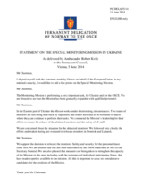 Statement by the Delegation of Norway on the ongoing violations of OSCE principles and commitments by the Russian Federation and the situation in Ukraine