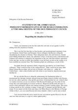 Statement by the Delegation of the Russian Federation in response to the statements by the delegations on the ongoing violations of OSCE principles and commitments by the Russian Federation and the situation in Ukrain