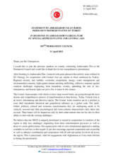 Statement by the Delegation of Turkey in response to the address by the European Union Special Representative for Central Asia, Ambassador Patricia Flor
