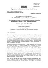 Closing Statement by Bernard Snoy, Co-ordinator of OSCE Economic and Environmental Activities Closing Statement by Bernard Snoy, Co-ordinator of OSCE Economic and Environmental Activities