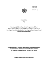 Presentation by Mr. Sandagdorj Erdenebileg, Senior Programme Officer, United Nations Office of the High Representative for the Least Developed Countries, Landlocked Developing Countries and Small Island Developing States