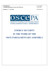Contribution by the OSCE Parliamentary Assembly - Energy Security in the Work of the OSCE PA Contribution by the OSCE Parliamentary Assembly - Energy Security in the Work of the OSCE PA