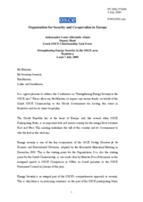 Opening speech by Ambassador Louis-Alkiviadis Abatis, Director of D3 Directorate, Deputy Head of the Greek OSCE Chairmanship Task Force Opening speech by Ambassador Louis-Alkiviadis Abatis, Director of D3 Directorate, Deputy Head of the Greek OSCE Chairmanship Task Force