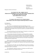 Statement by the Delegation of the Russian Federation in response to the report by the Chief Monitor of the OSCE Special Monitoring Mission to Ukraine, Ambassador Ertugrul Apakan