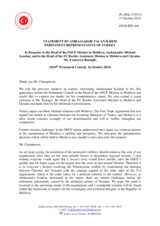 Statement by the Delegation of Turkey in response to the report by the Head of the OSCE Mission to Moldova, Ambassador Michael Scanlan, and to the address by the Head of the EUBAM, Mr. Francesco Bastagli