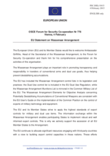 Statement by the Latvian EU Presidency in response to the presentation by Mr. P. Griffiths, Head of Secretariat, Wassenaar Arrangement on Export Controls for Conventional Arms and Dual-Use Goods and Technologies