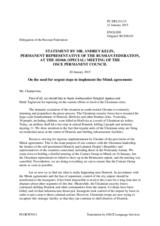 Statement by the Delegation of the Russian Federation in response to the briefing by the Chief Monitor of the OSCE SMM to Ukraine, Ambassador Ertugrul Apakan, and to the update by the Special Representative of the CiO, Ambassador Heidi Tagliavini