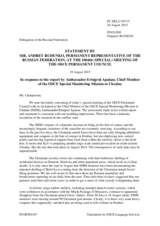 Statement by the Delegation of the Russian Federation in response to the report by the briefing by the Chief Monitor of the OSCE Special Monitoring Mission to Ukraine, Ambassador Ertugrul Apakan