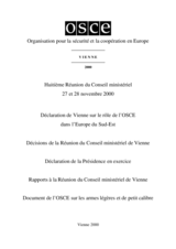 Final Document of the Eighth Meeting of the OSCE Ministerial Council, Vienna, 27-28 November 2000 (fr) Final Document of the Eighth Meeting of the OSCE Ministerial Council, Vienna, 27-28 November 2000 (fr)