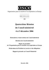 Final Document of the Fourteenth Meeting of the Ministerial Council, Brussels, 4 and 5 December 2006 (fr) Final Document of the Fourteenth Meeting of the Ministerial Council, Brussels, 4 and 5 December 2006 (fr)