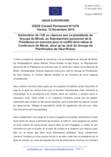 Déclaration de l’UE en réponse aux co-présidents du Groupe de Minsk, au Représentant personnel de la Présidence en exercice pour le conflit dont relève la Conférence de Minsk, ainsi qu’au chef du Groupe de Planification de Haut Niveau