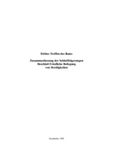 Drittes Treffen des Rates Zusammenfassung der Schlußfolgerungen Beschluß Friedliche Beilegung von Streitigkeiten, 14 bis 15 Dezember 1992 Drittes Treffen des Rates Zusammenfassung der Schlußfolgerungen Beschluß Friedliche Beilegung von Streitigkeiten, 14 bis 15 Dezember 1992