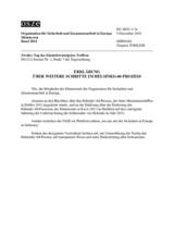 Ministerial Council Declaration No.1 on Further Steps in the Helsinki+40 Process