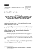Decisión Nº 6/08 relativa al refuerzo de las iniciativas de la OSCE para aplicar el Plan de Acción para Mejorar la Situación de la Población Romaní y Sinti en el área de la OSCE