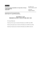 Decisión Nº 11/07 relativa a las Presidencias de la OSCE en 2009, 2010 y 2011