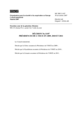 Décision No 11/07 sur les présidences de l’OSCE en 2009, 2010 et 2011 