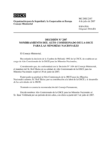 Decisión Nº 2/07 relativa al nombramiento del Alto Comisionado de la OSCE para las Minorías Nacionales