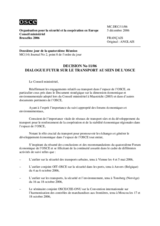 Décision No. 11/06 sur le dialogue futur sur le transport au sein de l’OSCE
