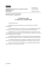Decision No. 20/06 on the future OSCE Chairmanship (including interpretative statements by the Delegation of Kazakhstan and the Russian Federation )
