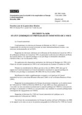 Décision No. 16/06  sur le statut juridique et les privilèges et immunités de l’OSCE  