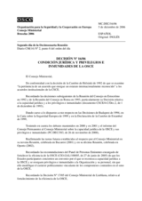 Decisión No. 16/06 relativa a la condición jurídica y privilegios e inmunidades de la OSCE 