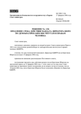 Решение № 1/06 о продлении срока действия мандата Директора Бюро по демократическим институтам и правам человека 
