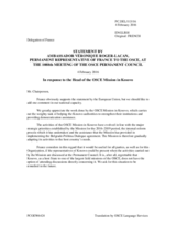 Statement by the Delegation of France in response to the report by the Head of the OSCE Mission in Kosovo, Ambassador Jean-Claude Schlumberger