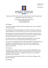 Statement by the Delegation of Norway in response to the report by the Secretary General on OSCE activities to prevent and counter violent extremism and radicalization that lead to terrorism
