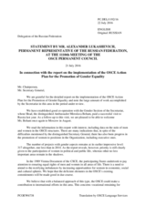 Statement by the Delegation of the Russian Federation in response to the presentation by the Secretary General of the Annual Evaluation Report on the Implementation of the 2004 OSCE Action Plan for the Promotion Of Gender Equality
