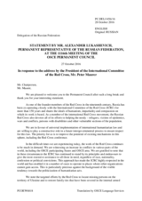 Statement by the Delegation of the Russian Federation in response to the address by the President of the International Committee of the Red Cross, H.E. Peter Maurer