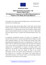 Statement by the Maltese EU Presidency in response to the report by the OSCE Representative on Freedom of the Media, Ms. Dunja Mijatović, and to the presentations by Ms. Hanna Herbst, Vice Austria, and Ms. Teresa Havlicek, Wienerin.at