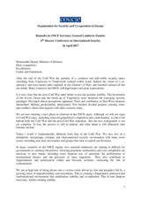 Remarks by OSCE Secretary General Lamberto Zannier at the 6th Moscow Conference on International Security Remarks by OSCE Secretary General Lamberto Zannier at the 6th Moscow Conference on International Security