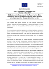 Statement by the Maltese EU Presidency in response to the report by the Chief Observer of the OSCE Observer Mission at two Russian Checkpoints on the Russian-Ukrainian Border, Colonel Flavien Schaller