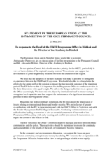 Statement by the Maltese EU Presidency in response to the report by the Head of the OSCE Programme Office in Bishkek, Dr. Pierre von Arx, and by the Director of the OSCE Academy in Bishkek, Dr. Alexander Wolters